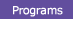 Programs